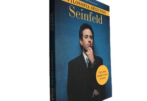 A filosofia segundo Seinfeld - William Irwin