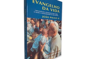 O Evangelho da Vida - João Paulo II