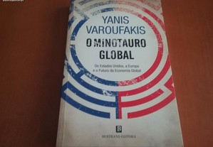 O Minotauro Global Yanis Varoufakis