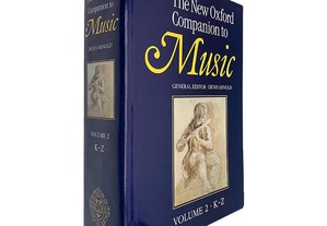 The New Oxford Companion to Music (Volume II - K - Z) - Denis Arnold