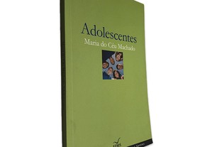 Adolescentes - Maria do Céu Machado