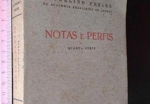Notas e perfis (Quarta série) - Laudelino Freire