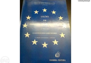 Lições de Direito Comunitário - II volume (o contencioso comunitário) - Jorge Jesus Ferreira Alves