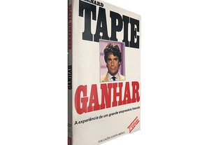 Ganhar - Bernard Tapie