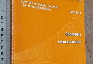 Matemática A (Questões de exames nacionais e de testes intermédios 1997-2012 Geometria) -