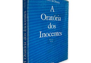 A Oratória dos Inocentes (II vol.) - Helder de Sousa