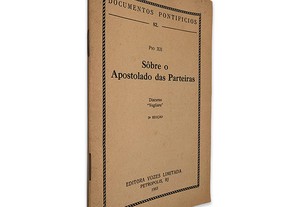 Sôbre o Apostolado das Parteiras - Pio XII