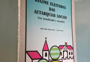 Regime Eleitoral das Autarquias Locais - João Paulo Zbyszewski