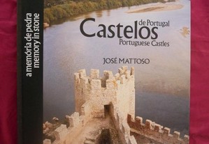 Castelos de Portugal. José Mattoso. CTT