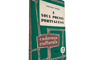 A nova poesia portuguesa - Fernando Pessoa