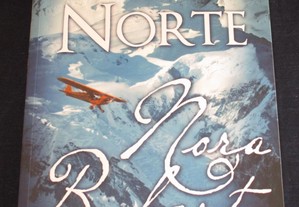 Livro Luzes do Norte Nora Roberts 1ª edição 2008