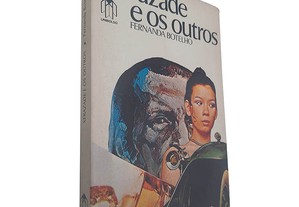 Xerazade e os outros - Fernanda Botelho