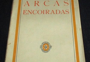 Livro Arcas Encoiradas Aquilino Ribeiro 2ª edição