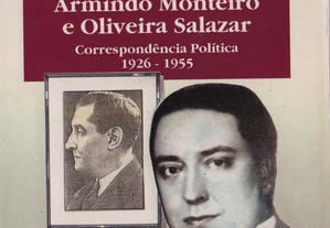 Livro Armindo Monteiro e Oliveira Salazar - novo