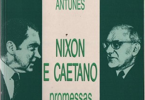 Nixon e Caetano - José Freire Antunes