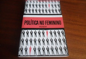 "Política no Feminino" de Ana Cabrera e Outras - 1ª Edição de 2016