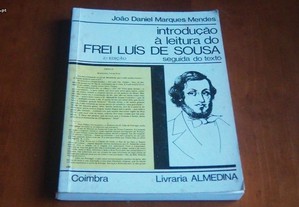 Introdução à leitura do Frei Luís de Sousa de João Daniel Marques Mendes