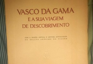 Vasco da Gama e a sua viagem de descobrimento, de José Pedro Machado e Viriato Campos.