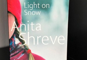 Light On Snow de Anita Shreve