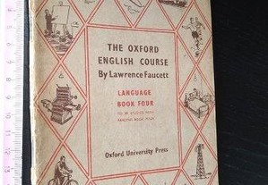 The oxford english course (Language book four) - Lawrence Faucett