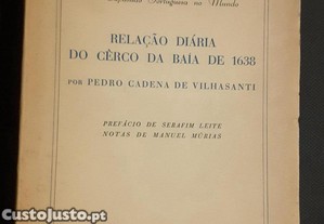 Pedro de Vilhasanti - Relao do Cerco da Baa de 1638