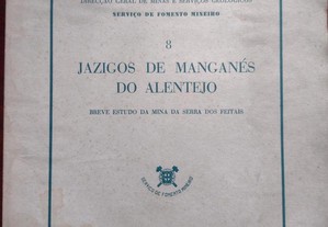 Mina da Serra dos Feitais Jazigos de Manganés do Alentejo