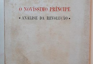O Novíssimo Príncipe/Análise da Revolução Adriano Moreira 1977