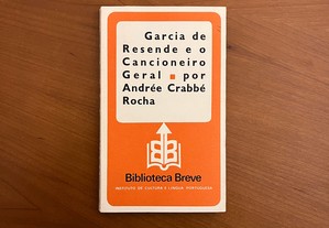 Andrée Crabbé Rocha - Garcia de Resende e o Cancioneiro Geral