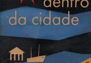 O Navio dentro da Cidade de André Kedros