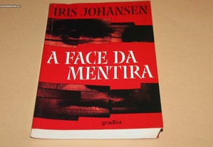 "A face da Mentira"de Iris Johansen