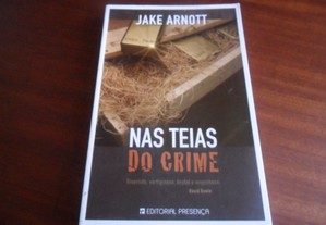 "Nas Teias do Crime" de Jake Arnott - 1ª Edição de 2007
