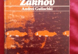 A Missão de Zakhov, de Andrei Guliachki