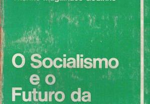 O Socialismo e o Futuro da Península