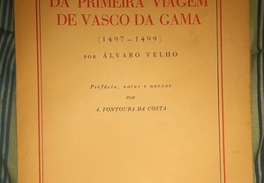 Roteiro da primeira viagem de Vasco da Gama (1497 a 1499), de Álvaro Velho.
