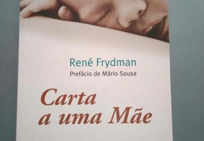 Como NOVO Carta a Uma Mãe René Frydman ENTREGA JÁ