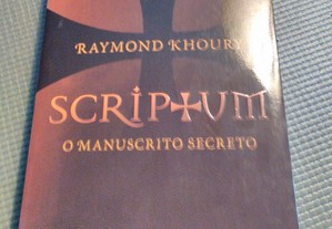 Scriptum-O Manuscrito Secreto de Raymond Khoury