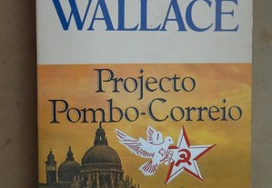 "Projecto Pombo - Correio" de Irving Wallace