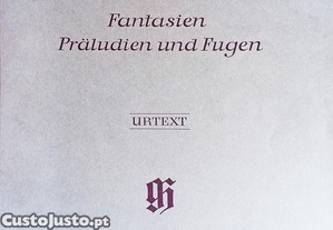 JS Bach - Fantasien, Praludien und Fugen