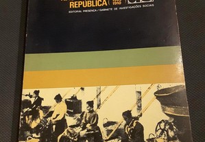 Manuel Villaverde Cabral - O Operariado nas Vésperas da República (1909/1910)