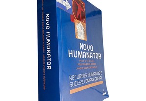 Novo humanator (Recursos humanos e sucesso empresarial) - Pedro B. Camara / Paulo Balreira Guerra / Joaquim Vicente Rodrigues
