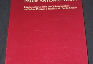 A Plenificação da História em Padre António Vieira
