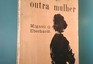 A sombra de outra mulher - Mignon G. Eberhardt