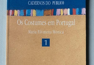 Os Costumes em Portugal, de Maria Filomena Mónica