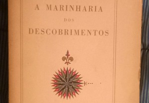 A Marinharia dos Descobrimentos, de A. Fontoura da Costa.
