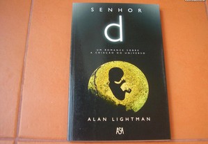 Livro "Senhor d" de Alan Lightman / Esgotado / Portes Grátis