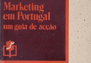 Livro "Marketing em Portugal um Guia de Acção" - 2