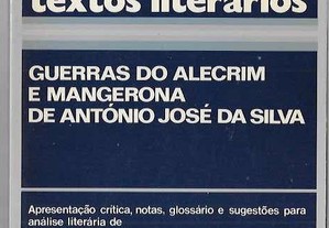 Guerras do Alecrim e Mangerona de António José da Silva.