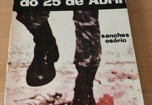 Livro "O Equívoco do 25 de Abril" (Sanches Osório)