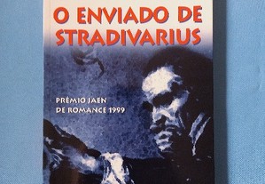 O enviado de Stradivarius - Rodrigo Brunori 