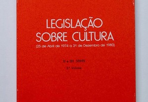 Legislação Sobre Cultura 25 de Abril de 1974
